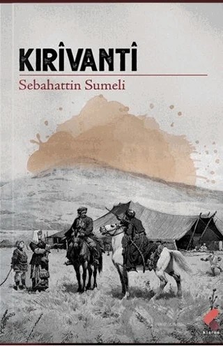 Kırivanti – Sebahattin Sumeli – Klaros Yayınları kitap kapağı
