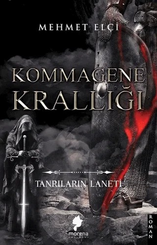 Kommagene Krallığı – Mehmet Elçi – Morena Yayınevi kitap kapağı