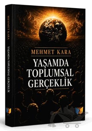 Yaşamda Toplumsal Gerçeklik