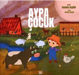 Aypa Çocuk (Oku Yaz Çiz Boya Renkli) – Senem Aygün – Filtresiz Kitap kitap kapağı