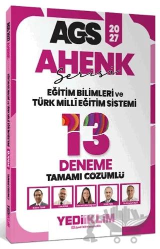 2027 MEB AGS Ahenk Eğitim Bilimleri ve Türk Milli Eğitim Sistemi Tamamı Çözümlü 13 Deneme