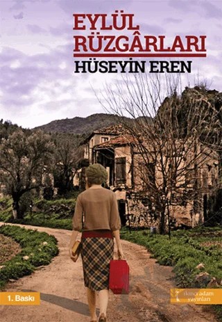 Eylül Rüzgarları – Hüseyin Eren – İkinci Adam Yayınları kitap kapağı