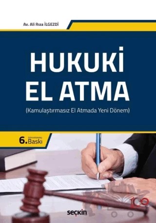 Hukuki El Atma – Ali Rıza İlgezdi – Seçkin Yayıncılık kitap kapağı