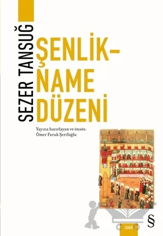 Şenlikname Düzeni – Sezer Tansuğ – Everest Yayınları kitap kapağı