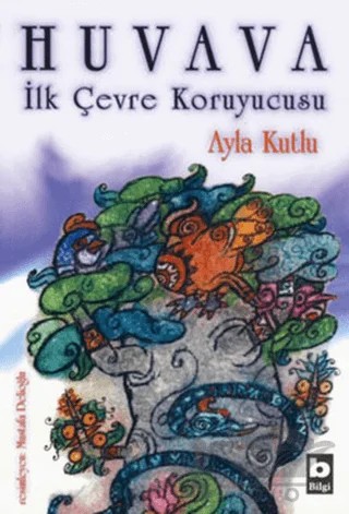 Huvava – Ayla Kutlu – Bilgi Yayınevi kitap kapağı