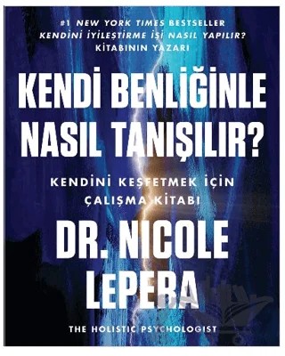 Kendi Benliğinle Nasıl Tanışılır? – Nicole LePera – Butik Yayınları kitap kapağı