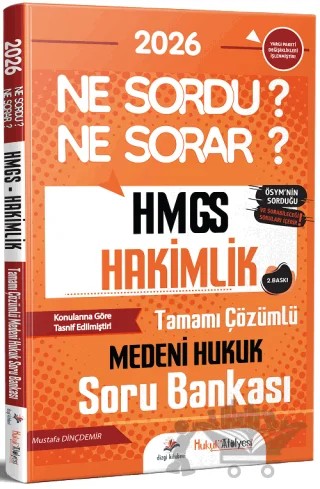 2026 Hukuk Atölyesi HMGS Hakimlik Medeni Hukuk Ne Sordu Ne Sorar Soru Bankası – Mustafa Dinçdemir – Dizgi Kitap kitap kapağı