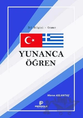 Yunanca Öğren – Merve Aslantaş – Pergole Yayınları kitap kapağı