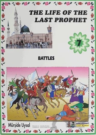 Battles - The Life Of The Last Prophet 7 – Mürşide Uysal – Uysal Yayınevi kitap kapağı