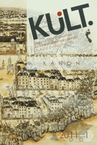 Kült Sayı 1: Kanon (Parşömen Dergisi Hediyeli) – İstanbul Bilgi Üniversitesi Yayınları kitap kapağı