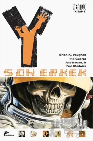 Y: Son Erkek 3 - Küçük Bir Adım – Brian K. Vaughan, Pia Guerre – Çizgi Düşler Yayınevi kitap kapağı