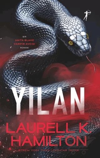 Yılan – Laurell K. Hamilton – Artemis Yayınları kitap kapağı