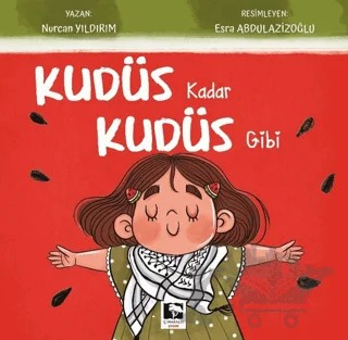 Kudüs Kadar Kudüs Gibi – Nurcan Yıldırım – Çınaraltı Yayınları kitap kapağı