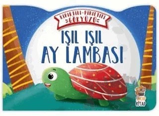 Işıl Işıl Ay Lambası - Kıpırtılı Pırıltılı Gökyüzü – Nermin Sağır, Zeynep Tarık – Sincap Kitap kitap kapağı