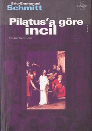 Pilatus’a Göre İncil – Eric-Emmanuel Schmitt – Everest Yayınları kitap kapağı