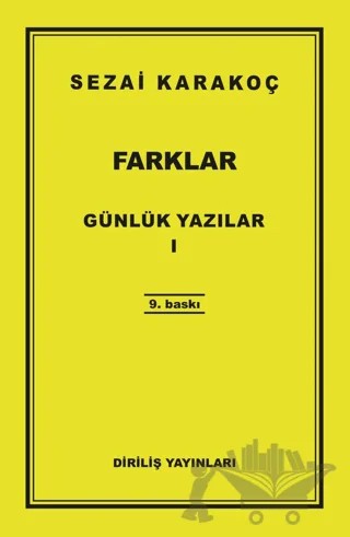 Günlük Yazılar 1 - Farklar – Sezai Karakoç – Diriliş Yayınları kitap kapağı