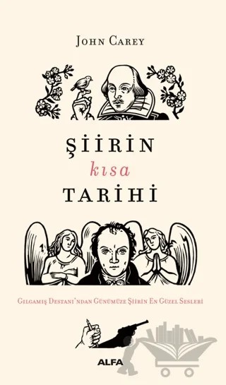 Şiirin Kısa Tarihi – John Carey – Alfa Yayınları kitap kapağı