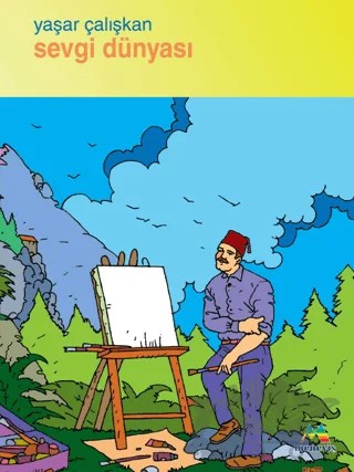 Sevgi Dünyası – Yaşar Çalışkan – Meneviş Yayınları kitap kapağı