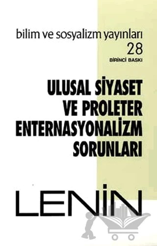 Ulusal Siyaset ve Proleter Enternasyonalizm Sorunları – Vladimir Ilyiç Lenin – Bilim ve Sosyalizm Yayınları kitap kapağı