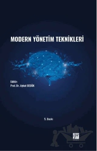 Modern Yönetim Teknikleri – Aykut Bedük – Gazi Kitabevi kitap kapağı
