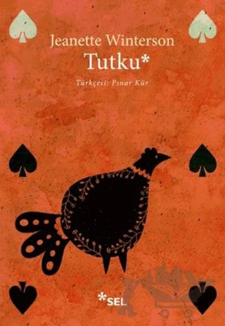 Tutku – Jeanette Winterson – Sel Yayıncılık kitap kapağı