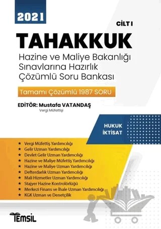 2021 Tahakkuk - Hazine ve Maliye Bakanlığı Sınavlarına Hazırlık Çözümlü Soru Bankası Cilt 1 – Mustafa Vatandaş – Temsil Kitap kitap kapağı