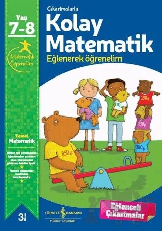 Çıkartmalarla Kolay Matematik 7-8 Yaş – Jo Chambers – İş Bankası Kültür Yayınları kitap kapağı