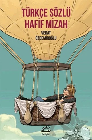 Türkçe Sözlü Hafif Mizah – Vedat Özdemiroğlu – İletişim Yayınevi kitap kapağı