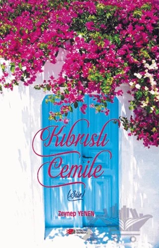 Kıbrıslı Cemile – Zeynep Yenen – Berikan Yayınevi kitap kapağı