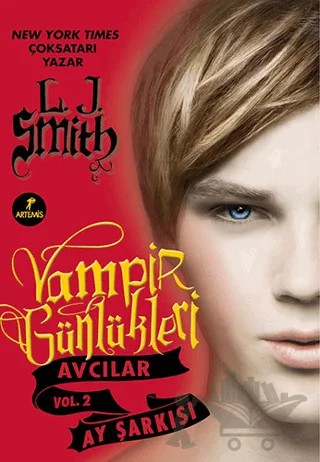 Vampir Günlükleri Avcılar Vol. 2 - Ay Şarkısı – L. J. Smith – Artemis Yayınları kitap kapağı