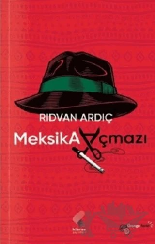 Meksika Açmazı – Rıdvan Ardıç – Klaros Yayınları kitap kapağı