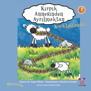 KIRPIK ANNESİNDEN AYRILMAKTAN KORKTUĞUNDA – Inger Maier – Nobel Çocuk kitap kapağı