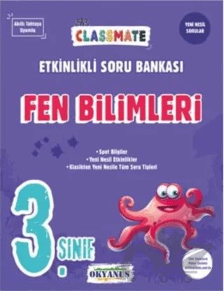 3. Sınıf Classmate Fen Bilimleri Etkinlikli Soru Bankası – Fatma Mert – Okyanus Yayınları kitap kapağı