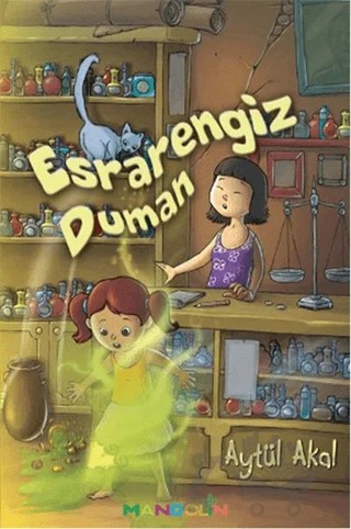 Esrarengiz Duman – Aytül Akal – Mandolin Yayınları kitap kapağı