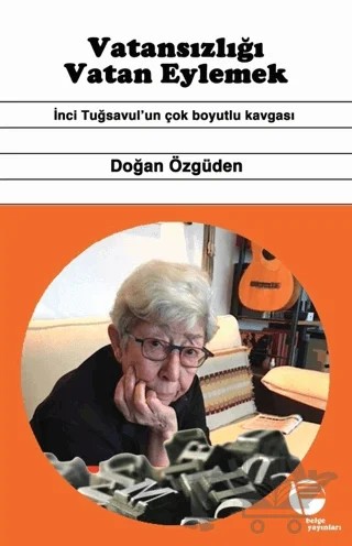 Vatansızlığı Vatan Eylemek – Doğan Özgüden – Belge Yayınları kitap kapağı