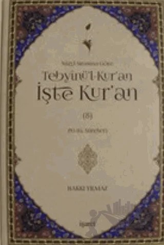Nüzul Sırasına Göre Tebyinü'l-Kur'an İşte Kur'an Cilt: 8 – Hakkı Yılmaz – İşaret Yayınları kitap kapağı