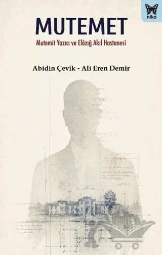 Mutemet – Abidin Çevik, Ali Eren Demir – Nika Yayınevi kitap kapağı