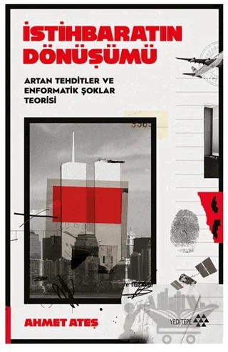 İstihbaratın Dönüşümü – Ahmet Ateş – Yeditepe Yayınevi kitap kapağı