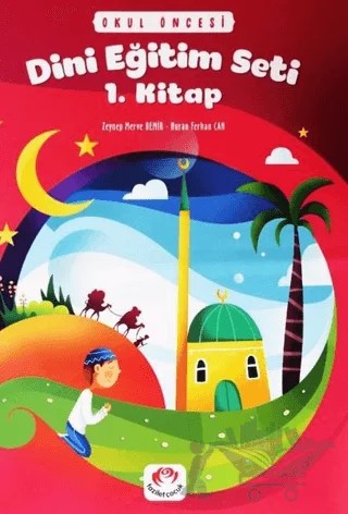 Okul Öncesi Dini Eğitim Seti 1. Kitap – Nuran Ferhan Can, Z. Merve Demir Uzun – Fazilet Çocuk Yayınevi kitap kapağı