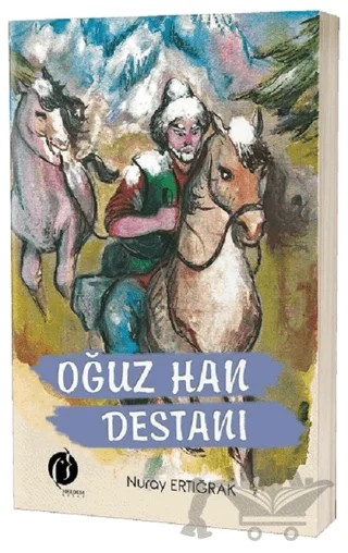 Oğuz Han Destanı – Nuray Ertığrak – Herdem Kitap kitap kapağı