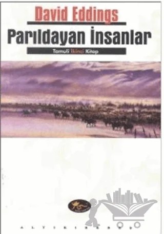 Parıldayan İnsanlar Tamuli İkinci Kitap – David Eddings – Altıkırkbeş Yayınları kitap kapağı