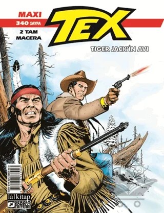 Tex Maxi Albüm 3 - Tiger Jack’ın Avı – Pasquale Ruju – Lal Kitap kitap kapağı