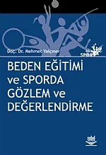 Beden Eğitimi ve Sporda Gözlem ve Değerlendirme – Mehmet Yalçıner – Nobel Yayın kitap kapağı