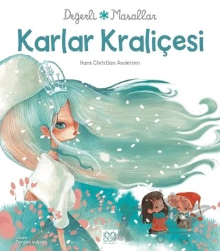 Değerli Masallar - Karlar Kraliçesi – Hans Chrıstıan Andersen – 1001 Çiçek Kitaplar kitap kapağı