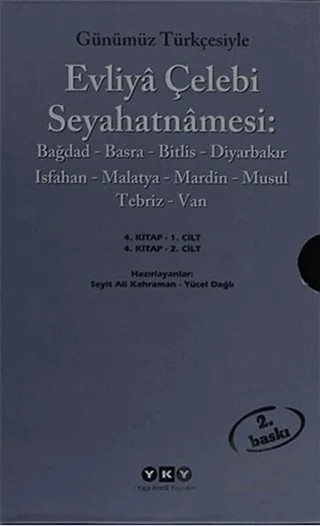 Günümüz Türkçesiyle Evliya Çelebi Seyahatnamesi 4. Cilt (2 Kitap Takım) – Seyit Ali Kahraman – Yapı Kredi Yayınları kitap kapağı