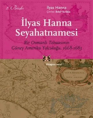İlyas Hanna Seyahatnamesi – İlyas Hanna – Kitap Yayınevi kitap kapağı