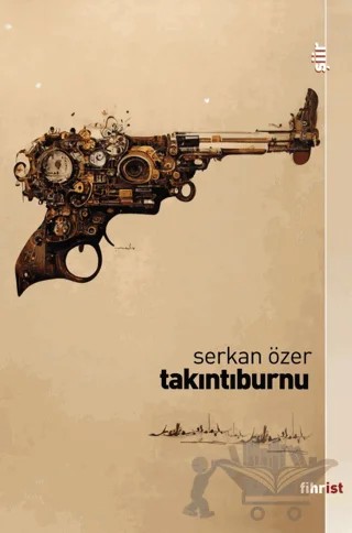 Takıntıburnu – Serkan Özer – Fihrist Kitap kitap kapağı