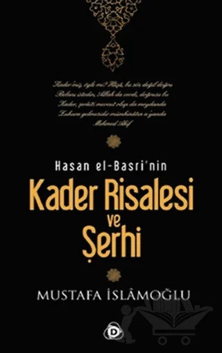 Hasan El-Basri’nin Kader Risalesi ve Şerhi – Mustafa İslamoğlu – Düşün Yayıncılık kitap kapağı