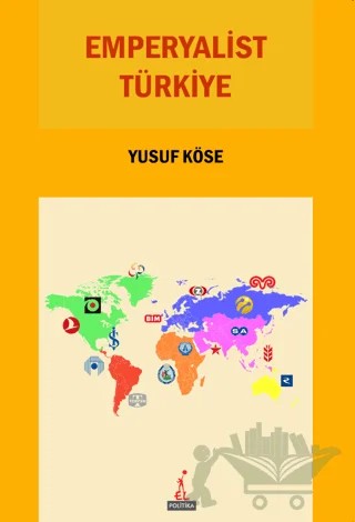 Emperyalist Türkiye – Yusuf Köse – El Yayınları kitap kapağı