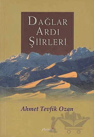 Dağlar Ardı Şiirleri – Ahmet Tevfik Ozan – Armoni Yayıncılık kitap kapağı